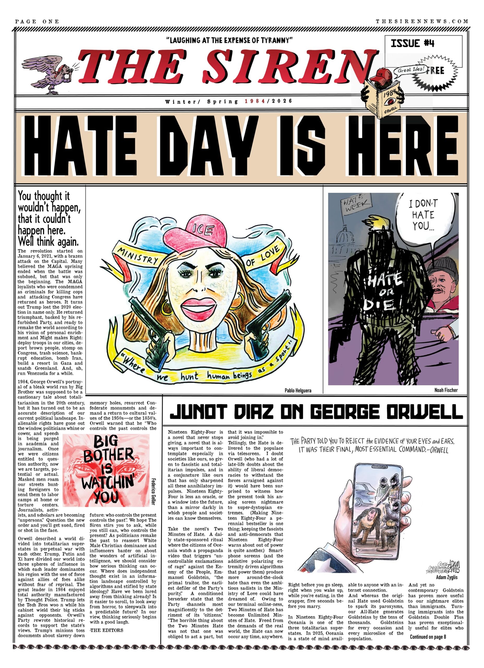 Parallels with Orwell: The Era of State-Driven Intolerance