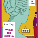Rhoda Feng Explores Emi Yagi's Latest Novel