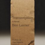 Exploring the Boundaries of Autofiction in Ben Lerner's 'Transcription'